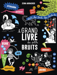 LE GRAND LIVRE DES PETITS BRUITS