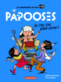 Les Papooses - Un très très grand sorcier