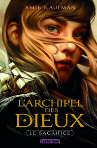 L'ARCHIPEL DES DIEUX - VOL01 - LE SACRIFICE