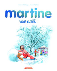 Martine - Vive Noël !