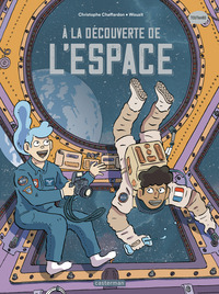 LES SCIENCES EN BD - A LA DECOUVERTE DE L'ESPACE