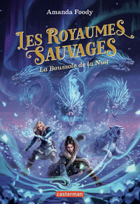 Les royaumes sauvages