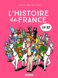 HISTOIRE DE FRANCE EN BD - L'INTEGRALE