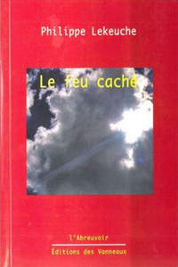 le feu caché