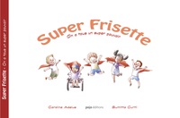 Super frisette - on a tous un super pouvoir
