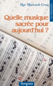 Quelle musique sacrée pour aujourd'hui ?