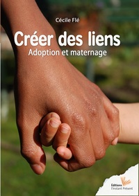 Créer des liens - adoption et maternage