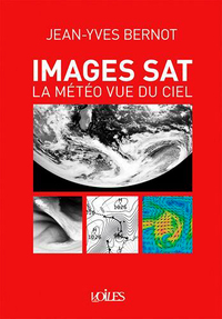 IMAGES SAT, LA METEO VUE VU CIEL