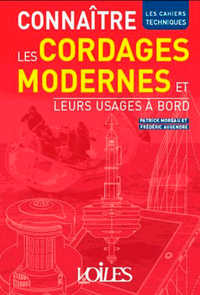 CONNAITRE LES CORDAGES MODERNES