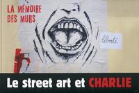 Le street art et Charlie