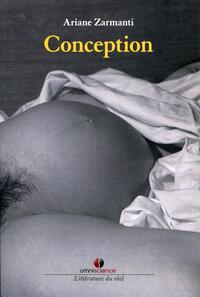 CONCEPTION - NAISSANCE D'UNE COPARENTALITE.