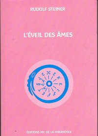 L'éveil des âmes - Evènements de la vie de l'âme et de l'esprit en tableaux scéniques