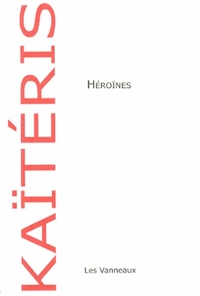 HEROINES Adossées de petites idoles et épaulées d'icônes