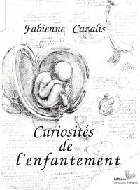 Curiosités de l'enfantement