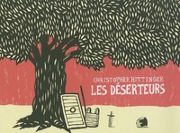 LES DESERTEURS