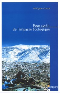 Pour sortir de l'impasse écologique