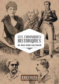 LES CHRONIQUES HISTORIQUES