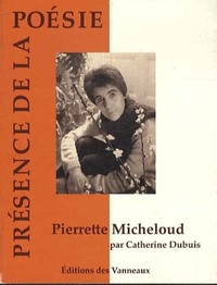 PIERRETTE MICHELOUD  Présence de la poésie