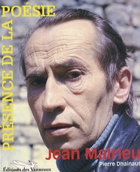 JEAN MALRIEU Présence de la poésie