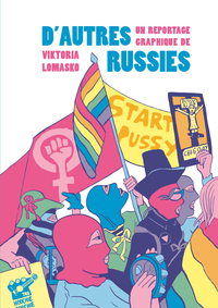 D'autres Russies - un reportage graphique de Victoria Lomasko