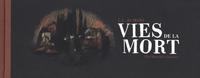 VIES DE LA MORT