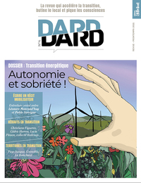 DardDard n°4 - Autonomie et sobriété - Avril 2021