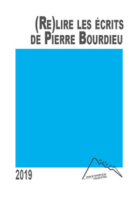 (Re)lire les écrits de Pierre Bourdieu - pour une démarche socio-anthropologique critique et créatrice