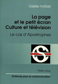 LA PAGE ET LE PETIT ECRAN: CULTURE ET TELEVISON