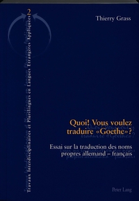 QUOI! VOUS VOULEZ TRADUIRE "GOETHE"?