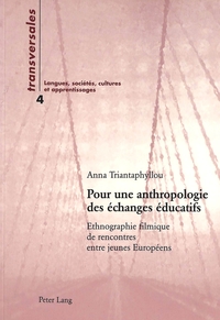 POUR UNE ANTHROPOLOGIE DES ECHANGES EDUCATIFS