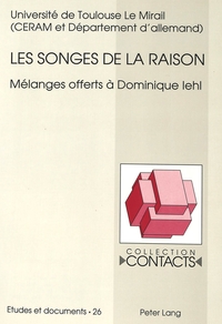 LES SONGES DE LA RAISON