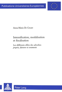 INTENSIFICATION, MODALISATION ET FOCALISATION