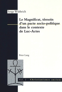 LE MAGNIFICAT, TEMOIN D'UN PACTE SOCIO-POLITIQUE DANS LE CONTEXTE DE LUC-ACTES