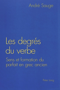 LES DEGRES DU VERBE