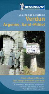 LIVRES THEMATIQUES TOURISTIQUE - LES CHAMPS DE BATAILLE DE VERDUN, ARGONNE, SAINT-MIHIEL