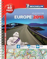 EUROPE 2015 - ATLAS ROUTIER ET TOURISTIQUE (A4- SPIRALE)