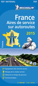 AIRES DE SERVICES SUR AUTOROUTES FRANCE 2015