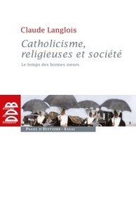 Catholicisme, religieuses et société