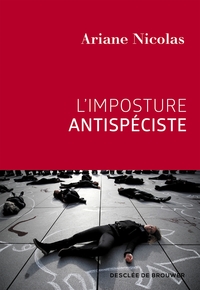 L'IMPOSTURE ANTISPECISTE