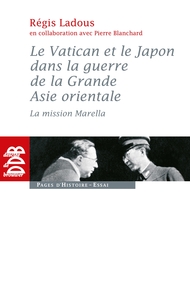 Le Vatican et le Japon dans la guerre de la Grande Asie orientale