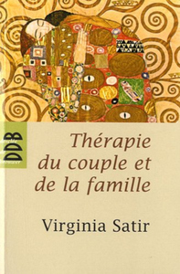 THERAPIE DU COUPLE ET DE LA FAMILLE - THERAPIE FAMILIALE