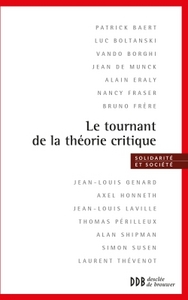 LE TOURNANT DE LA THEORIE CRITIQUE