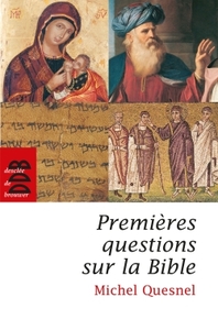 Premières questions sur la Bible