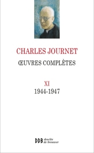 OEUVRES COMPLETES VOLUME XI - 1944 - 1947