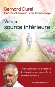 Vers la source intérieure