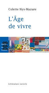 L'AGE DE VIVRE