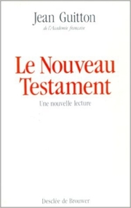 LE NOUVEAU TESTAMENT