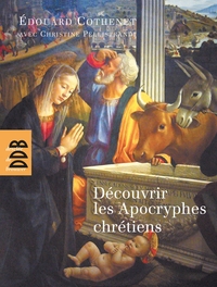 Découvrir les Apocryphes chrétiens