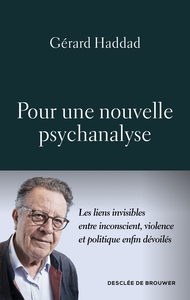 Pour une nouvelle psychanalyse