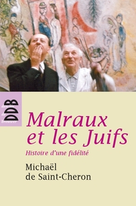 Malraux et les Juifs